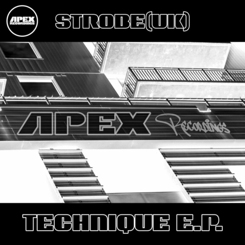 Strobe(UK) - Technique E.P [APEX055]